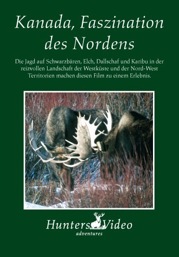 Kanada, Faszination des Nordens