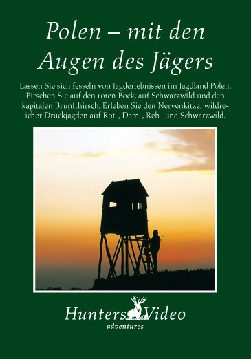 Polen – mit den Augen des Jägers