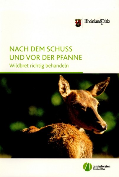 Nach dem Schuß und vor der Pfanne