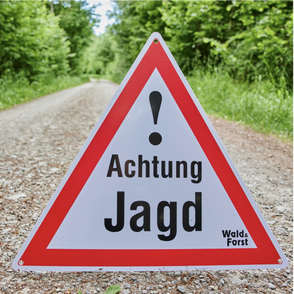 Warn-Schild Achtung Jagd PVC