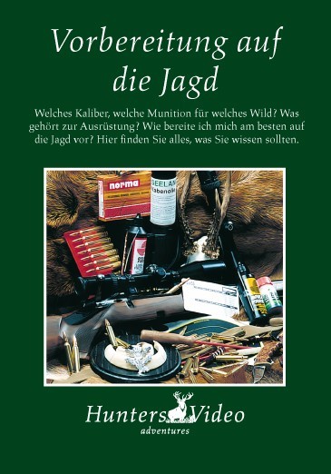 Vorbereitung auf die Jagd